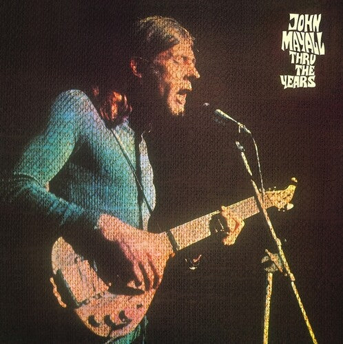 John Mayall: Thru The Years - VINYL LP