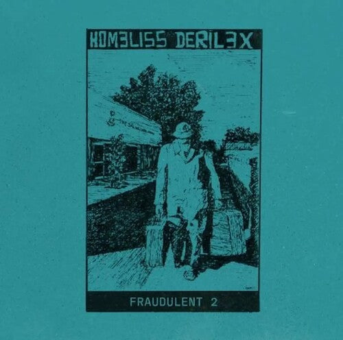 Homeliss Derilex: Fraudulent 2 - VINYL LP