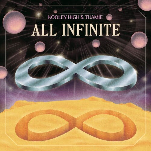 Kooley High & Tuamie: All Infinite - VINYL LP