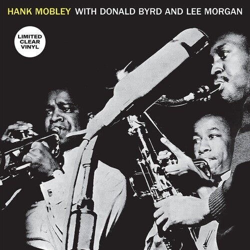 Hank Mobley Sextet: Hank Mobley With Donald Byrd And Lee Morgan - VINYL LP
