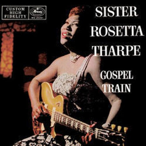 Sister Rosetta Tharpe: Gospel Train (Special Packaging) - COMPACT DISCS