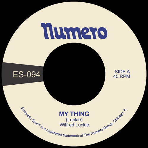 Wilfred Luckie: My Thing B/W Wait for Me - VINYL LP
