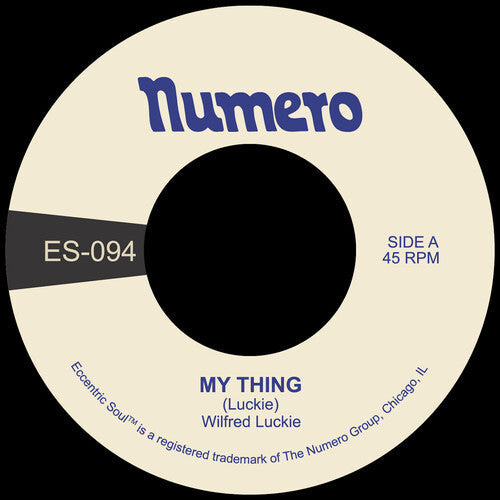 Wilfred Luckie: My Thing B/W Wait for Me - VINYL LP
