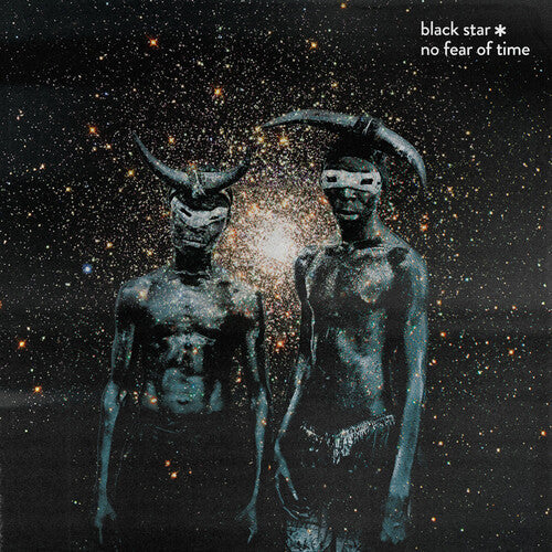 Black Star: No Fear of Time - COMPACT DISCS