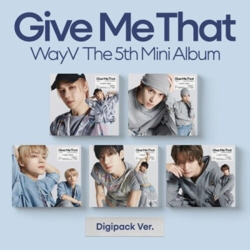 Wayv: Give Me Tha - Digipack Version - Random Cover - incl. Booklet + Photocard - COMPACT DISCS
