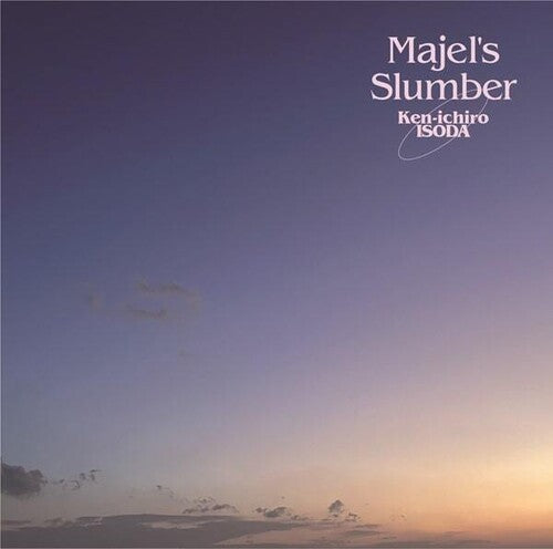Kenichiro Isoda: Majel's Slumber - COMPACT DISCS
