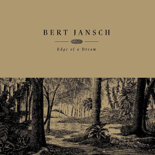 Bert Jansch: Edge Of A Dream - VINYL LP