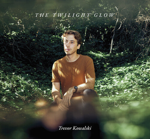 Trevor Kowalski: Kowalski: The Twilight Glow - COMPACT DISCS