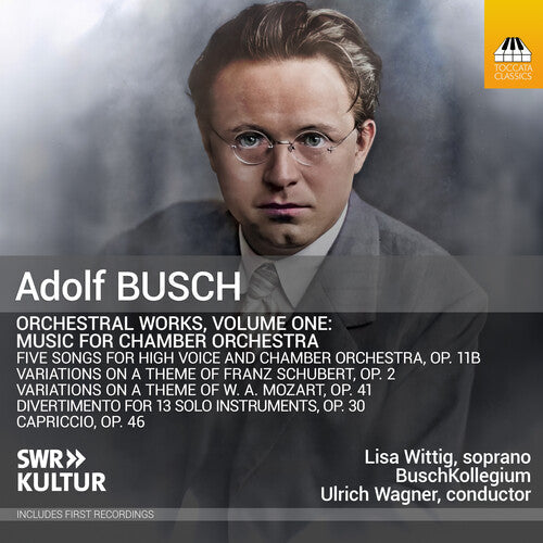 Lisa Wittig: Busch: Orchestral Works, Vol. 1 - COMPACT DISCS