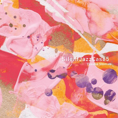 Yusuke Shima: Silent Jazz Case 5 - COMPACT DISCS