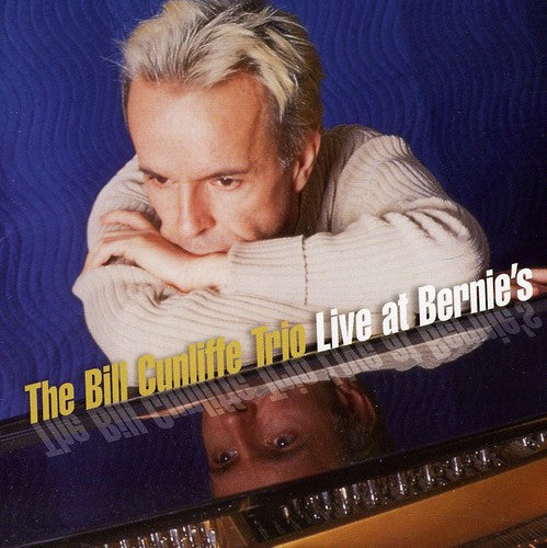 Bill Cunliffe Trio: Live at Bernies - SUPER-AUDIO CD