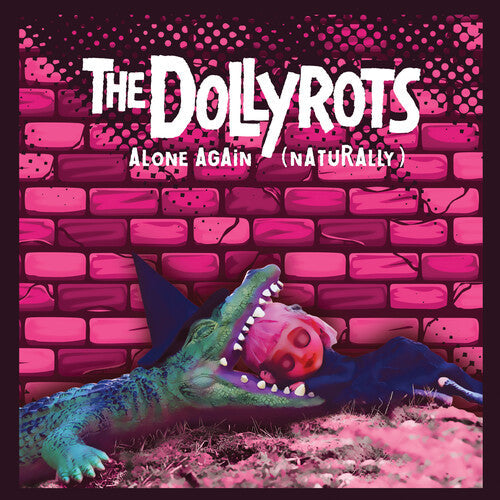 The Dollyrots: Alone Again (Naturally) - 7-INCH SINGLE