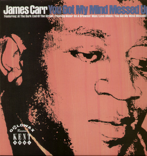 James Carr: You Got My Mind Messed Up - VINYL LP