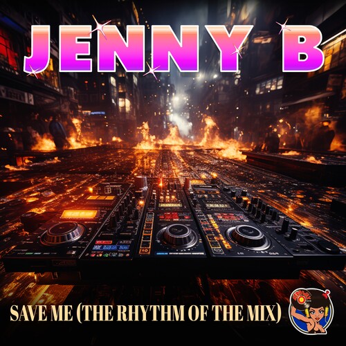 Jenny B: Save Me (The Rhythm Of The Mix) - COMPACT DISCS