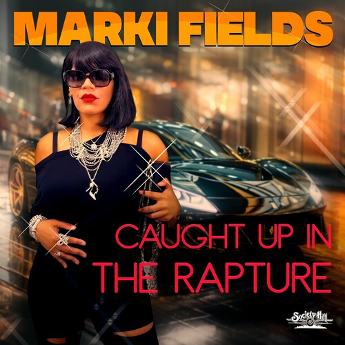 Marki Fields: Caught Up In The Rapture - COMPACT DISCS