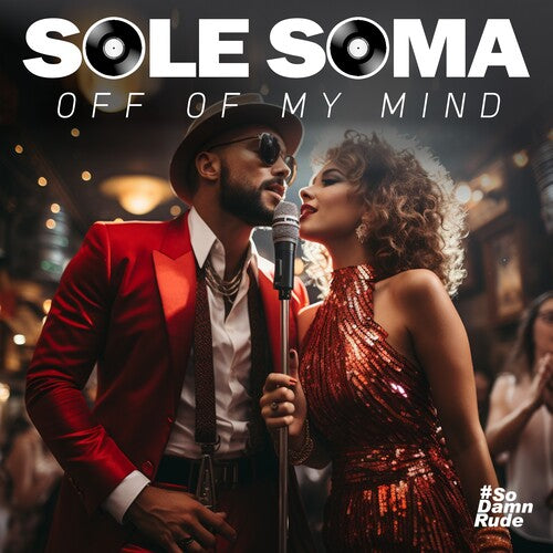 Sole Soma: Off Of My Mind - COMPACT DISCS