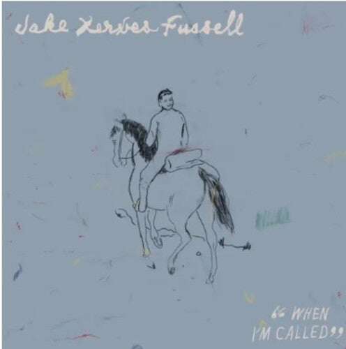 Jake Xerxes Fussell: When I'm Called - VINYL LP
