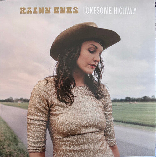 Rainy Eyes: Lonesome Highway - VINYL LP