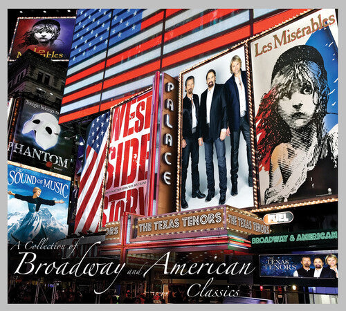 The Texas Tenors: COLLECTION OF BROADWAY & AMERICAN CLASSICS - COMPACT DISCS