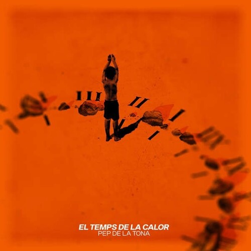 Pep De La Tona: El Temps De La Calor - COMPACT DISCS