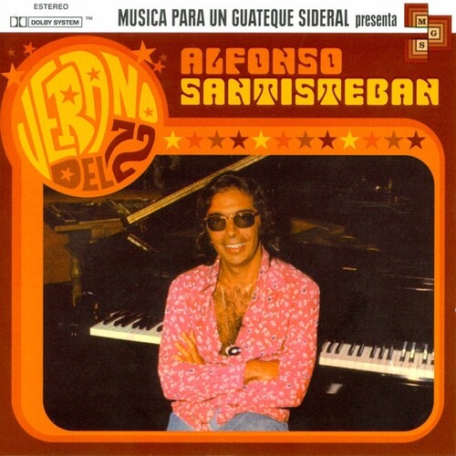 Alfonso Santisteban: Verano Del 72 - Orange Vinyl - VINYL LP
