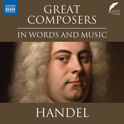 Various: Great Composers in Words & Music - George - COMPACT DISCS