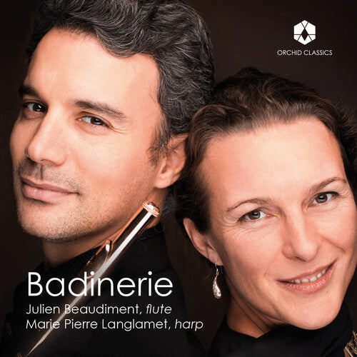 Marie-Pierre Langlamet: Badinerie - COMPACT DISCS