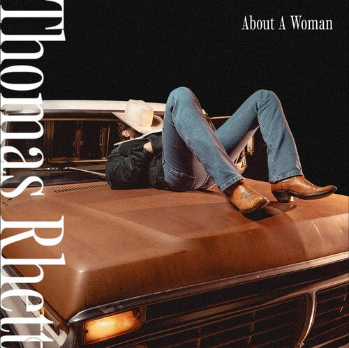 Thomas Rhett: About A Woman - COMPACT DISCS