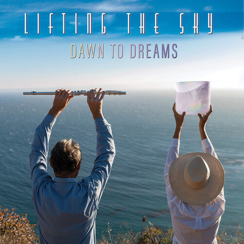 Lifting the Sky: Dawn to Dreams - COMPACT DISCS