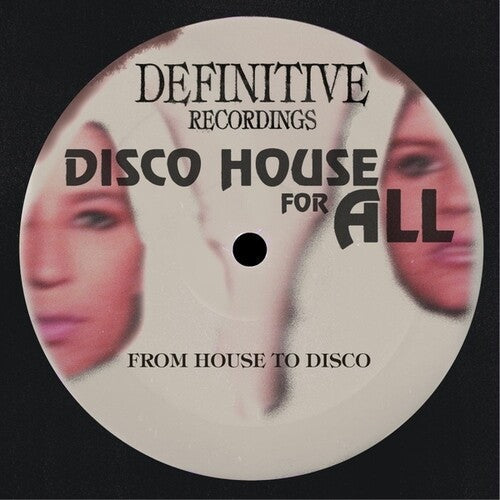 From House to Disco: Disco House For All - 12-INCH SINGLE