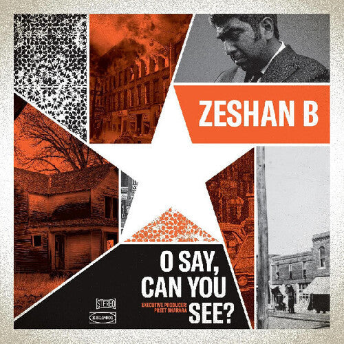 Zeshan B: O Say, Can You See? - VINYL LP