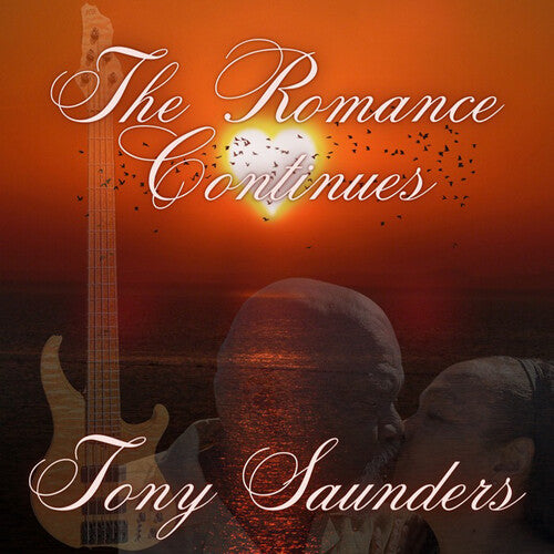 Tony Saunders: The Romance Continues - COMPACT DISCS