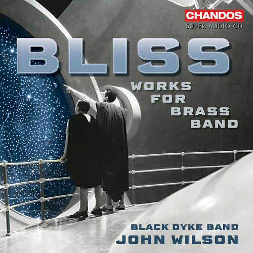 Black Dyke Band: Bliss: Music for Brass Band - SUPER-AUDIO CD