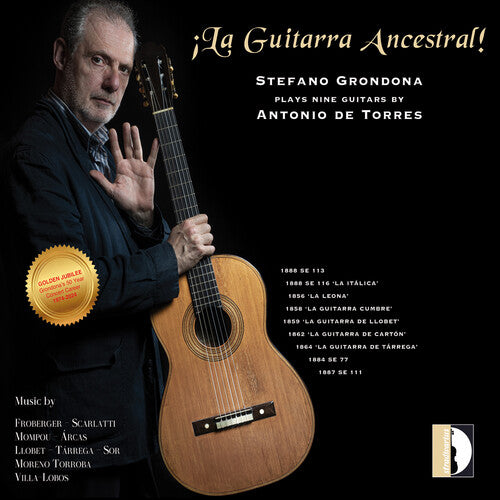 Stefano Grondona: La Guitarra Ancestral - COMPACT DISCS
