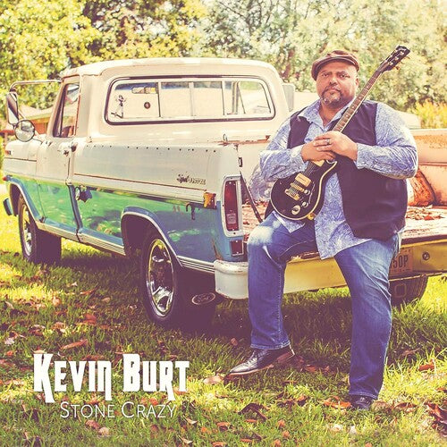 Kevin Burt: Stone Crazy - COMPACT DISCS