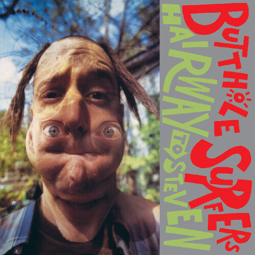 The Butthole Surfers: Hairway To Steven - VINYL LP