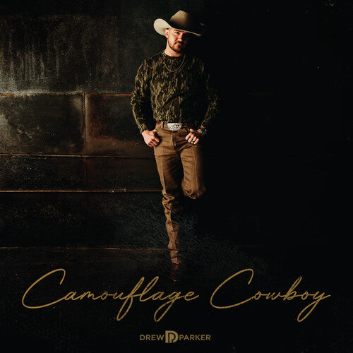 Drew Parker: Camouflage Cowboy - COMPACT DISCS