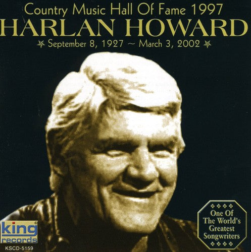 Harlan Howard: Country Music Hall of Fame 1997 - COMPACT DISCS