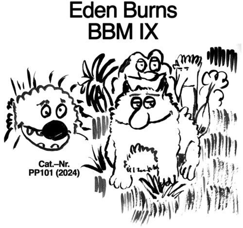 Eden Burns: Big Beat Manifesto, Vol. IX - 12-INCH SINGLE