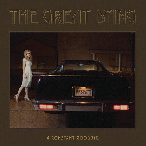 Great Dying: A Constant Goodbye - VINYL LP
