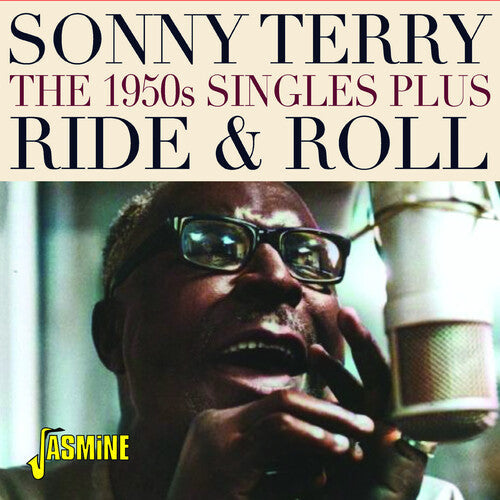 Sonny Terry: Ride & Roll: The 1950s Singles Plus - COMPACT DISCS