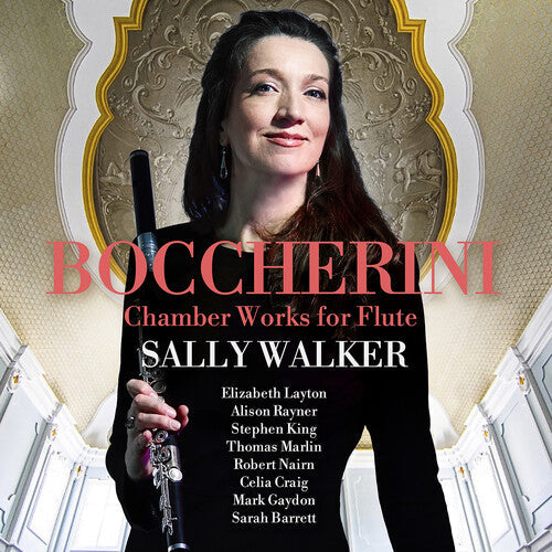 Sally Walker: Boccherini: Chamber Works for Flute - COMPACT DISCS