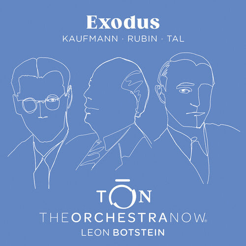The Orchestra Now: Kaufmann, Rubin & Tal: Exodus - COMPACT DISCS