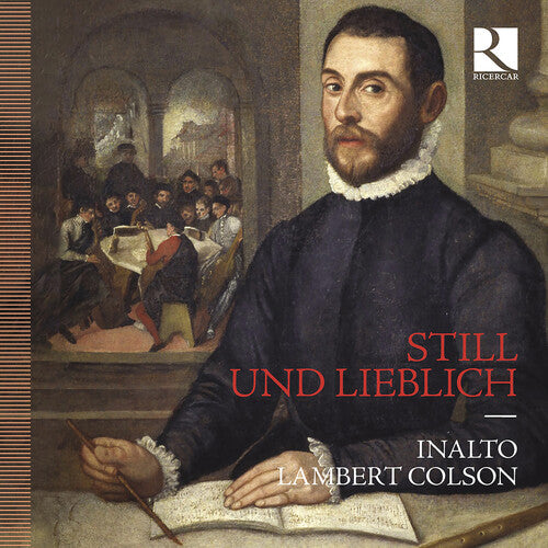 Lambert Colson: Still und lieblich - COMPACT DISCS