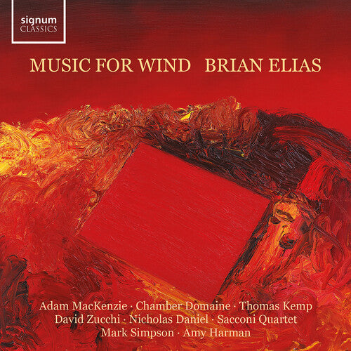 Nicholas Daniel: Elias: Music for Wind - COMPACT DISCS