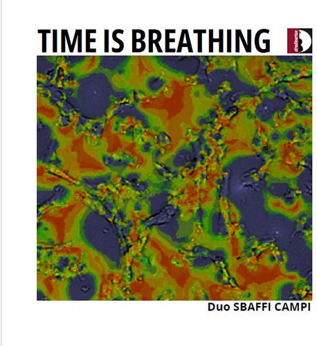 Duo Sbaffi Campi: Time is Breathing - COMPACT DISCS