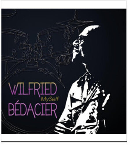 Wilfried Bedacier: Myself - COMPACT DISCS