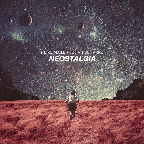Maile, Heiko / Demarre, Julian: Neostalgia - VINYL LP