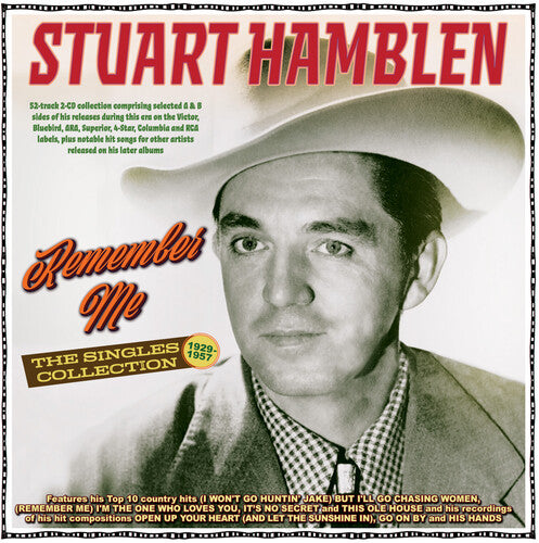 Stuart Hamblen: Remember Me: The Singles Collection 1929-57 - COMPACT DISCS