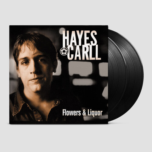 Hayes Carll: Flowers And Liquor - VINYL LP